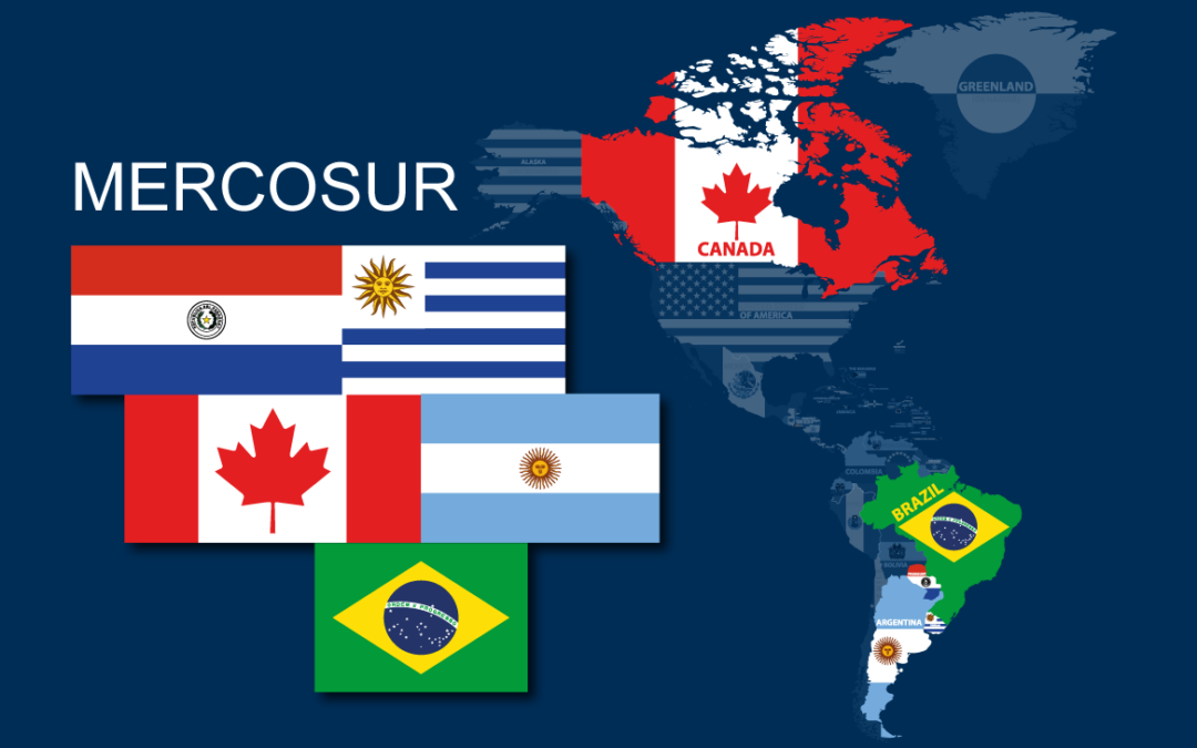 Canadá y Mercosur aceleran negociaciones comerciales en busca de un acuerdo estratégico